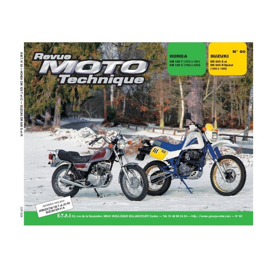 RTM - N° 060.4 - CM125 ... - DR600 - Revue Technique moto - Version PAPIER RTM - N° 060.4 - CM125 ... - DR600 - Revue Technique moto - Version PAPIER