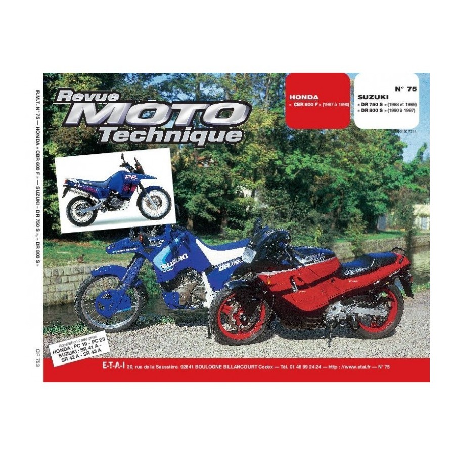 RTM - N° 75 - CBR600F - DR750-DR800 - Revue Technique moto - Version PAPIER