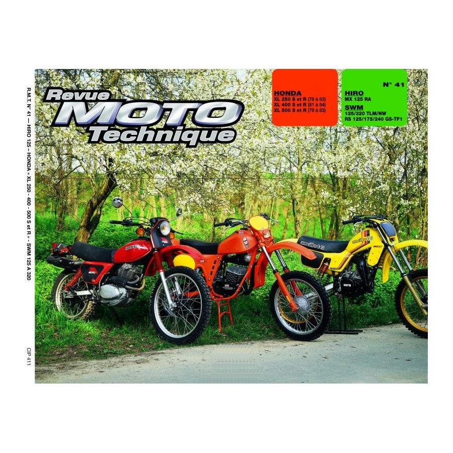 RTM - N° 41 - XL250-400-500 S, R - Revue Technique Moto -