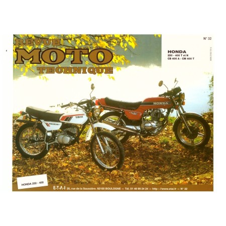 RTM - N° 32 - CB250 N/T - CB400 N/T - CM400T - Version PDF - Revue Technique Moto