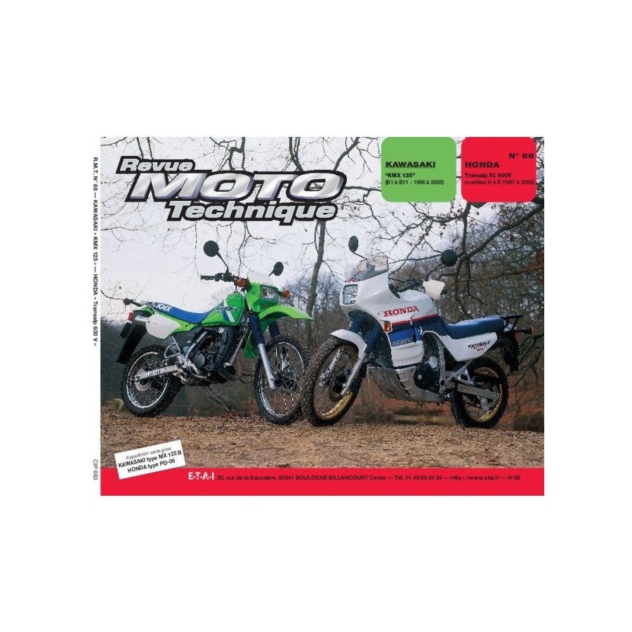 RTM - N° 068 - XL600V - Transalp - KMX125 - Revue Technique moto - Version PAPIER