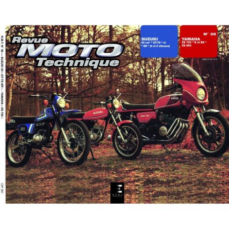 RTM - N° 36 - XS750 / XS850 - GT50 - Revue Technique Moto - Version PAPIER