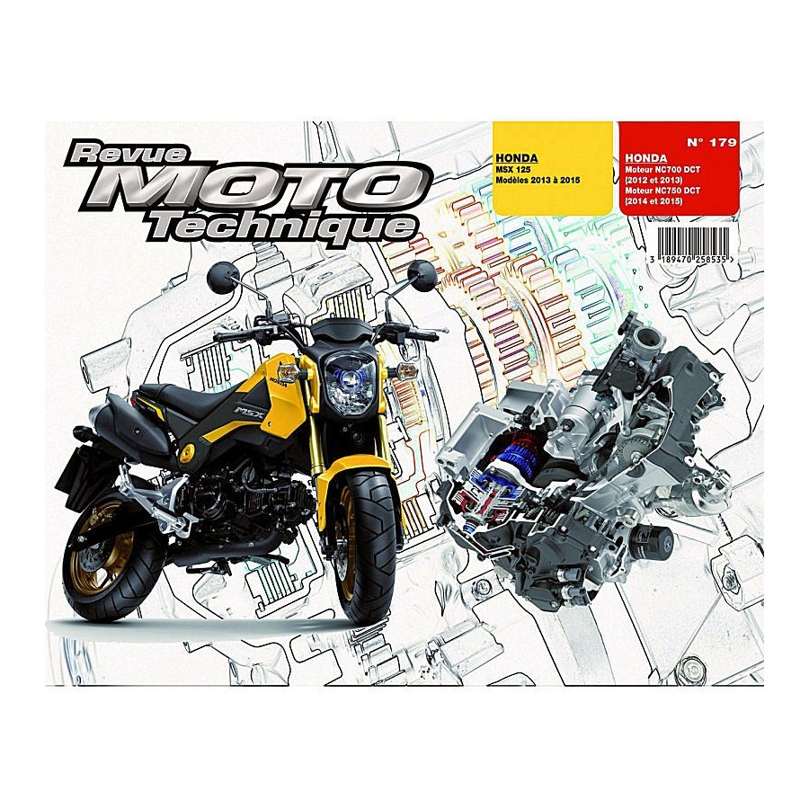 RTM - N° 179 - Version Papier - HONDA MSX 125 (2013 à 2015) et Moteurs HONDA NC700-750DCT (2012 à 2015)