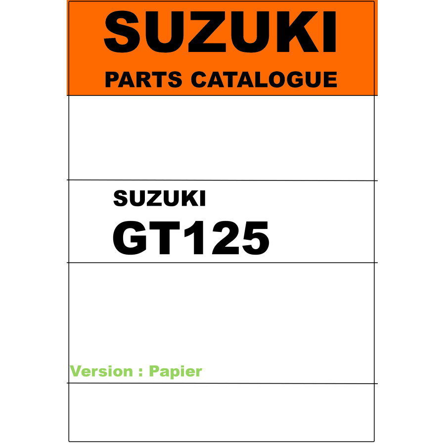 Part List ( liste de piece ) - GT125 - Version Papier